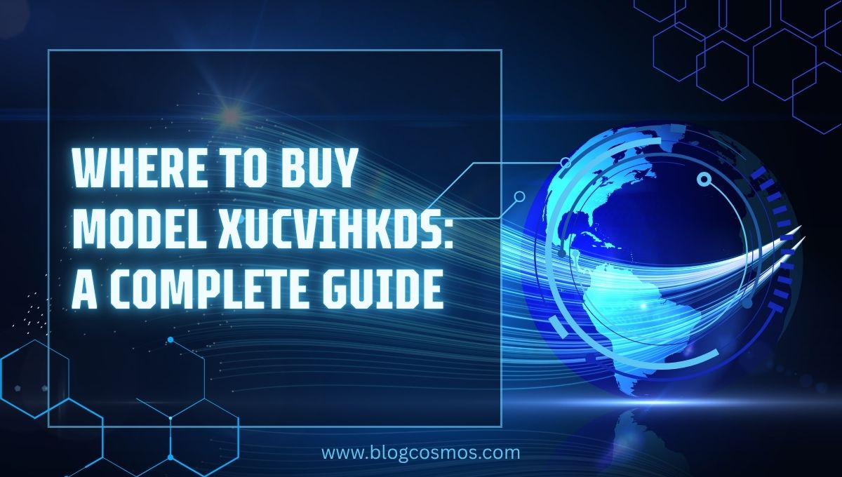 to Buy Model XUCVIHKDS